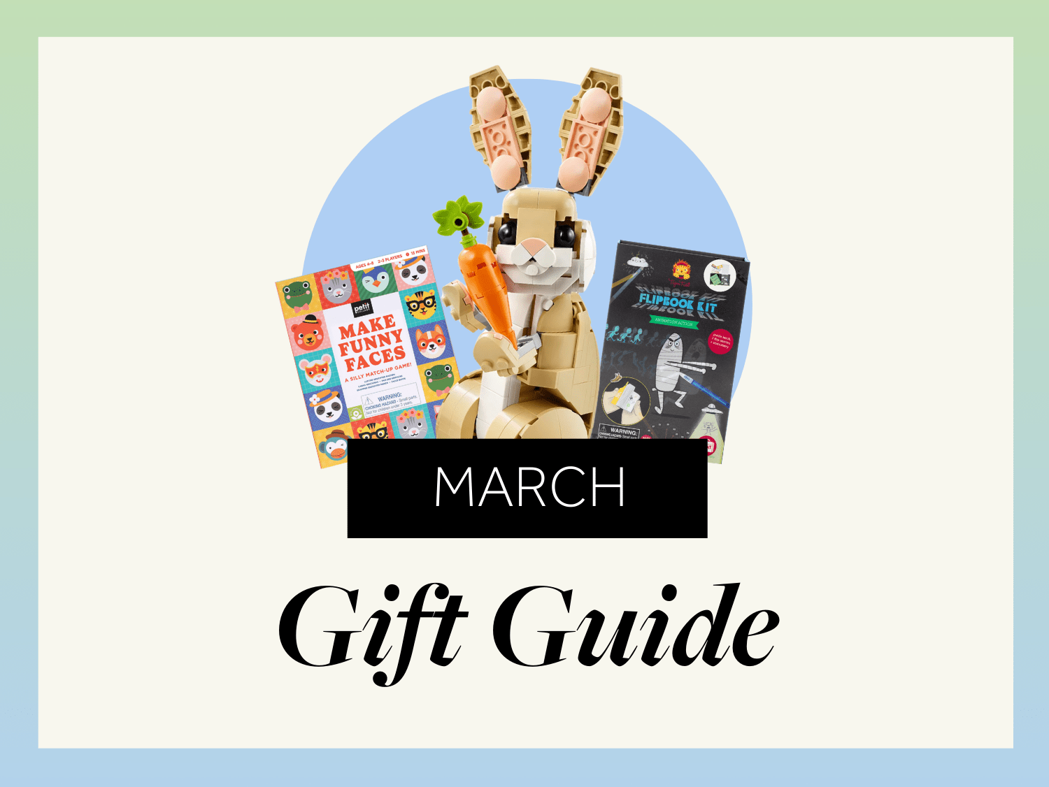 March Gift Guide: Kids' Gifts Under $30