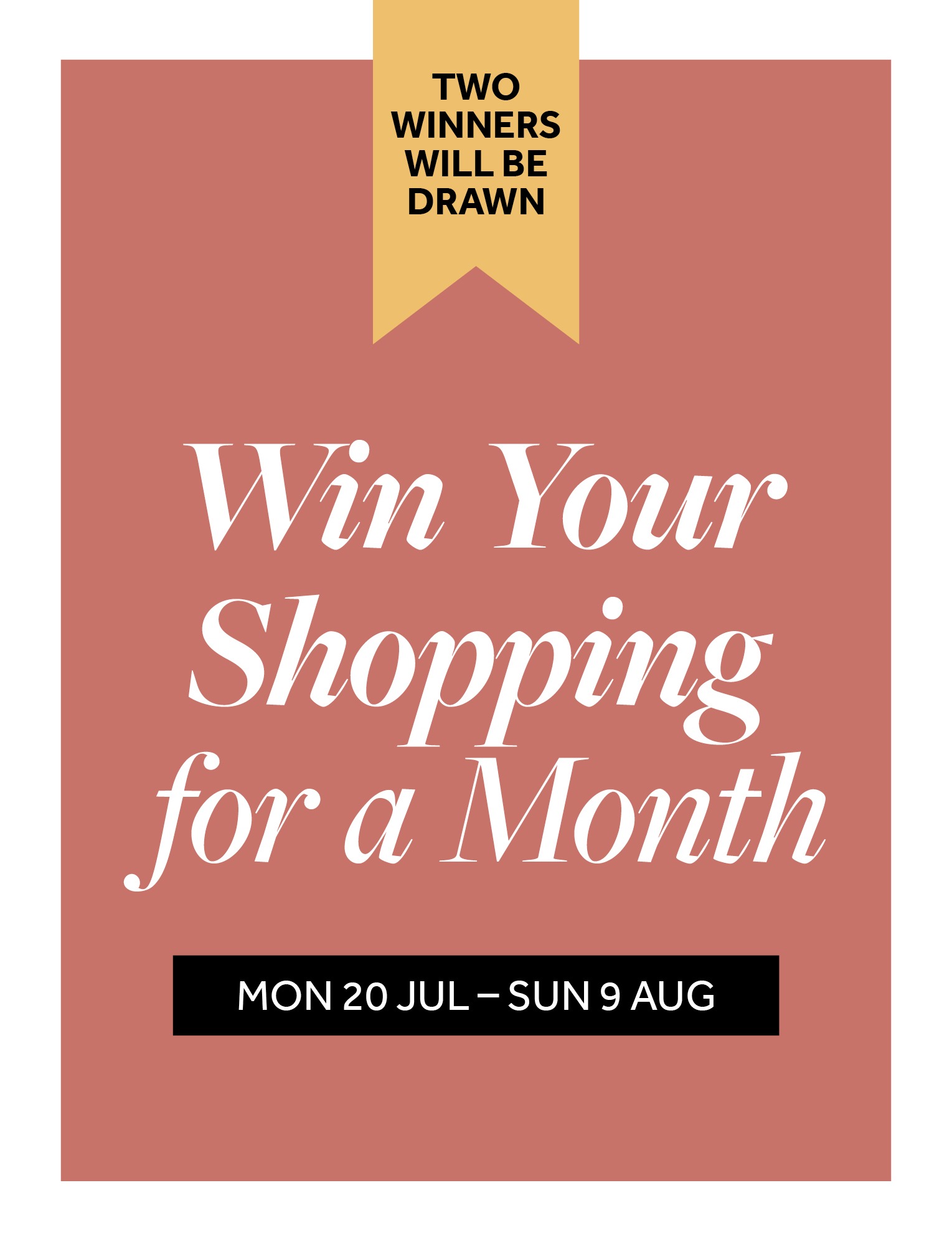 Win Your Shopping For a Month!